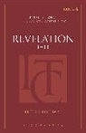 Peter J Leithart, Peter J. Leithart, Peter J. (Theopolis Institute Leithart, R. Michael Allen, Scott R. Swain - Revelation 1-11