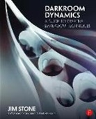 Jim Stone, Jim (Professor of Photography at the University of New Mexico) Stone, Stone Jim - Darkroom Dynamics 2nd edition