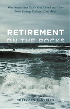 Christian E Weller, Christian E. Weller - Retirement on the Rocks