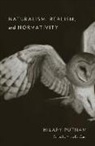 Putnam, Hilary Putnam, Putnam Hilary, Mario De Caro, De Caro Mario - Naturalism, Realism, and Normativity