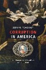 Zephyr Teachout, Teachout Zephyr - Corruption in America