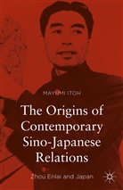 Mayumi Itoh - Origins of Contemporary Sino-Japanese Relations