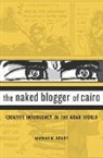 Marwan M. Kraidy - Naked Blogger of Cairo