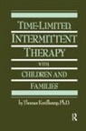 Thomas Kreilkamp, Kreilkamp Thomas - Time-Limited, Intermittent Therapy With Children and Families