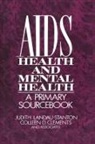 Colleen D Clements, Colleen D. Clements, Clements Colleen D., Robert E. Cole, Elisabet Espaillat-Piña, Ann Z. Griepp... - Aids, Health, and Mental Health