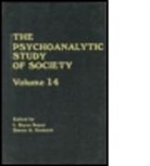L. Bryce Grolnick Boyer, L Bryce Boyer, L. Bryce Boyer, Boyer L. Bryce, Simon A Grolnick, Simon A. Grolnick - Psychoanalytic Study of Society, V. 14