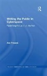 Ann Travers, Travers Ann - Writing the Public in Cyberspace
