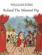 William Steig - Roland the Minstrel Pig