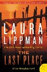 Laura Lippman - The Last Place