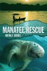Nicola Davies, Nicola/ Wright Davies, Annabel Wright, Annabel Wright - Manatee Rescue
