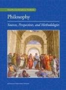 Donald M Borchert, Donald M. Borchert, Macmillan, James Petrik, Arthur Zucker - Philosophy Sources, Perspectives, and Methodologies