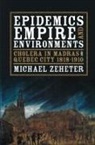Michael Zeheter - Epidemics, Empire, and Environments