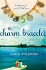 Viola Shipman - The Charm Bracelet