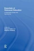 Samuel (University of Arkansas Totten, Samuel Feinberg Totten, Stephen Feinberg,  Feinberg Stephen, Samuel Totten,  Totten Samuel - Essentials of Holocaust Education - Fundamental Issues and Approaches