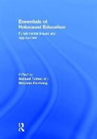 Samuel (University of Arkansas Totten, Samuel Feinberg Totten, Stephen Feinberg, Feinberg Stephen, Samuel Totten, Totten Samuel - Essentials of Holocaust Education
