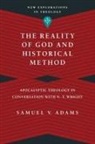 Samuel V Adams, Samuel V. Adams - The Reality of God and Historical Method