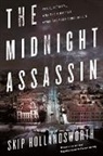 Skip Hollandsworth - The Midnight Assassin