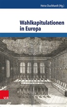 Hein Duchhardt, Heinz Duchhardt - Wahlkapitulationen in Europa