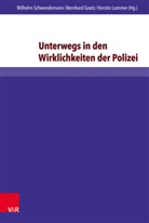 Bernhar Goetz, Bernhard Goetz, Kerstin Lammer, Schwendemann, Wilhelm Schwendemann - Unterwegs in den Wirklichkeiten der Polizei