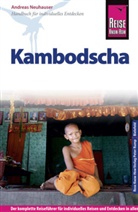 Andreas Neuhauser - Reise Know-How Kambodscha
