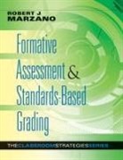Robert J Marzano, Robert J. Marzano - Formative Assessment & Standards-Based Grading