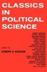 Joseph S Roucek, Joseph S. Roucek - Classics in Political Science