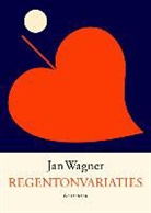 Jan Wagner - Regentonvariaties