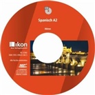 Leonore Rivero Toledo - Spanisch A2, Audio-CD (Audio book)