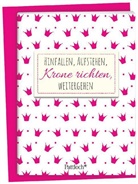 Natasch Probst - Hinfallen, aufstehen, Krone richten, weitergehen