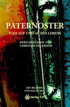 Ger Haehnel, Gerd Haehnel, Barbara Hofer-Kröner, Monik Holstein, Monika Holstein, Dieter Jandt... - Paternoster - Vom Auf und Ab des Lebens