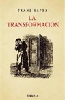 Franz Kafka - La transformación