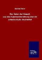 Konrad Falke - Der Geist der Gewalt