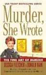 Donald Bain, Jessica Fletcher, Jessica/ Bain Fletcher - The Fine Art of Murder