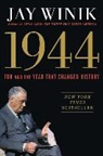 Jay Winik - 1944