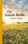 Emma Miller - The Amish Bride