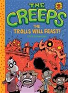 Chris Schweizer, Schweizer Chris - The Creeps