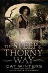 Cat Winters - The Steep and Thorny Way