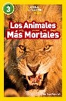 Melissa Stewart - National Geographic Readers: Los Animales Mas Mortales Deadliest