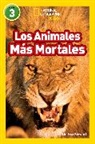 Melissa Stewart - National Geographic Readers: Los Animales Mas Mortales Deadliest