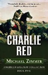 Michael Zimmer - Charlie Red