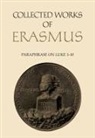 James L. Darroch, Desiderius Erasmus, Patricia Meredith, Jane E. Phillips - Collected Works of Erasmus