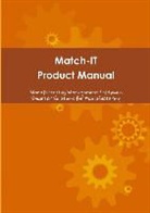 Dave Nichols - Match-It Product Manual