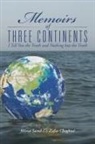 Mirza Saeed-Uz Zafar Chaghtai - Memoirs of Three Continents