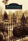 Molly Grogan Rawls - Winston-Salem's Historic Salem Cemetery