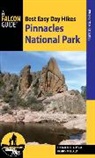 David Mullally, Linda Mullally, Linda Mullally Mullally, Mullally David, Mullally Linda - Best Easy Day Hikes Pinnacles National Park