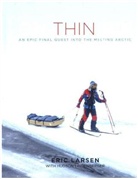 Eric Larsen, Eric Lindenberger Larsen, Larsen Eric, Hudson Lindenberger, Lindenberger Hudson, Eugene Buchanan... - On Thin Ice