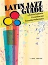 James Dreier - Latin Jazz Guide