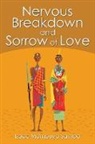 Isaac Mampuya Samba - Nervous Breakdown and Sorrow of Love