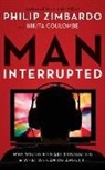Nikita Coulombe, Philip Zimbardo, David DeVries - Man, Interrupted: Why Young Men Are Struggling & What We Can Do about It (Audio book)