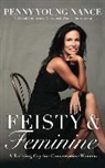 Penny Young Nance, Jaimee Paul - Feisty and Feminine: A Rallying Cry for Conservative Women (Hörbuch)